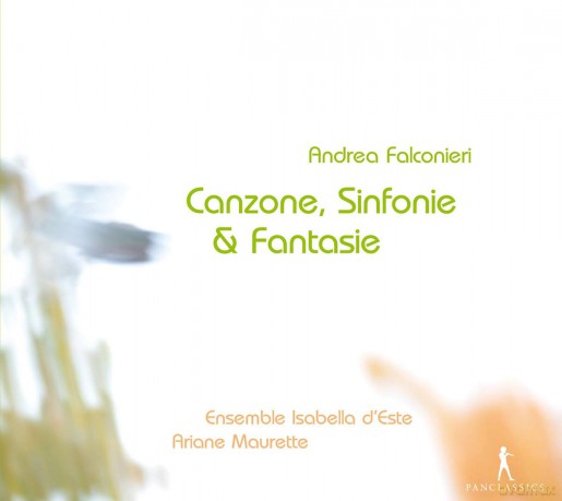 Andrea Falconieri: Il Libro primo di Canzone (Neapel 1650) [CD]