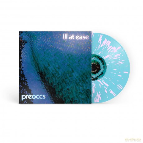 Preoccupations: Ill At Ease (Electric Blue W/ Baby Blue Splatter) [Winyl]