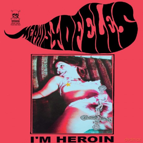 Mephistofeles: I'm Heroin [CD]