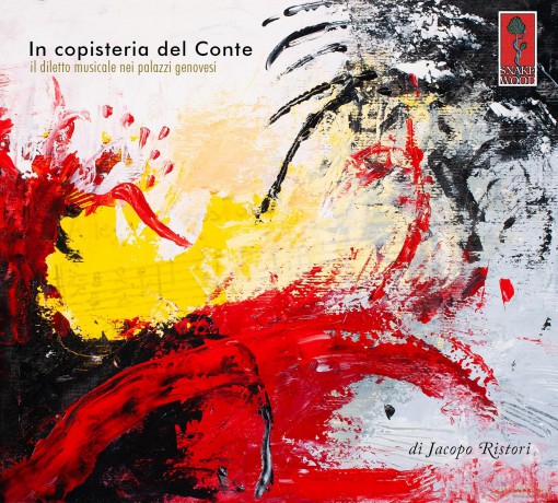 In Copisteria del Conte - Il Diletto musicale nei Palazzi Genovesi [2CD]