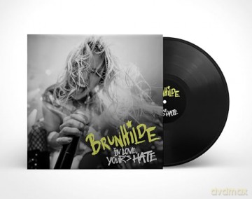 Brunhilde: In Love Yours Hate [Winyl]