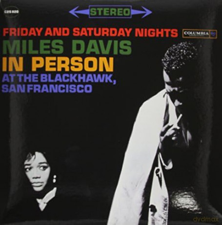 Miles Davis: In Person At The Blackhawk, San Francisco (Friday And Saturday Nights) [2xWinyl]