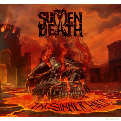 Sudden Death: In Sinner Hate [CD]
