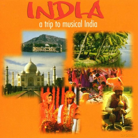 India - A Trip To Musical India [CD]