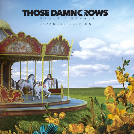 Those Damn Crows: Inhale/Exhale (Expanded) [CD]