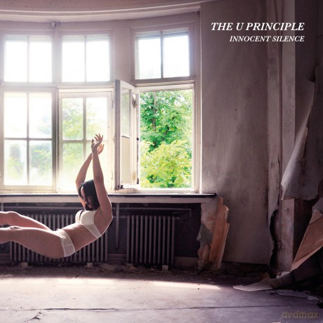The U Principle: Innocent Silence [CD]