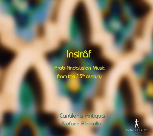 Insiraf - Arab-Andalusian Music from the 13th Century [CD]