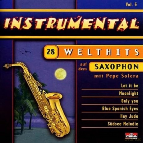 Pepe Solera: Instrumental Volume 5: Saxophon [CD]