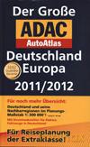 Atlas Samochodowy. Deutschland. Europa 2011/2012. Adac. Niemiecka Wersja Językowa.