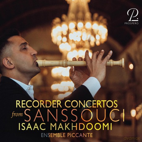 Isaac Makhdoomi - Recorder Concertos from Sanssouci (Deluxe-Ausgabe im Buch) [CD]