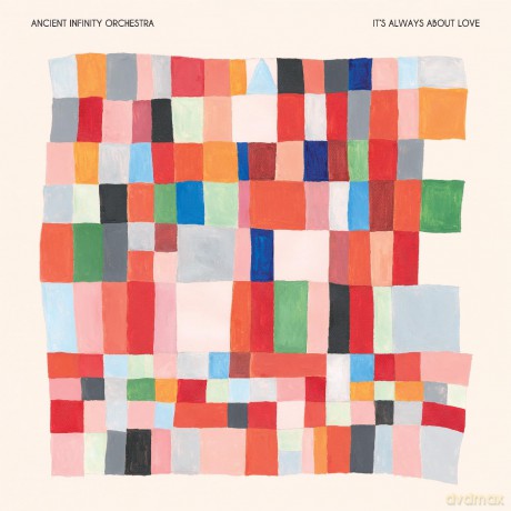 Ancient Infinity Orchestra: It's Always About Love [CD]