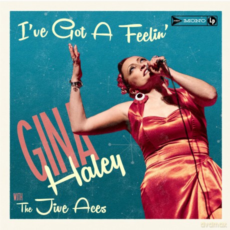 Gina Haley: I've Got A Feelin' [CD]