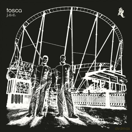 Tosca: J.A.C. (20th Anniversary) [2xWinyl]