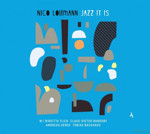 Nico Lohmann: Jazz It Is [CD]