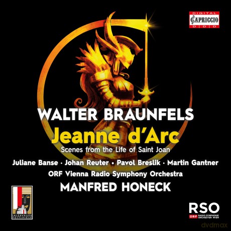 Walter Braunfels: Jeanne d'Arc [2CD]