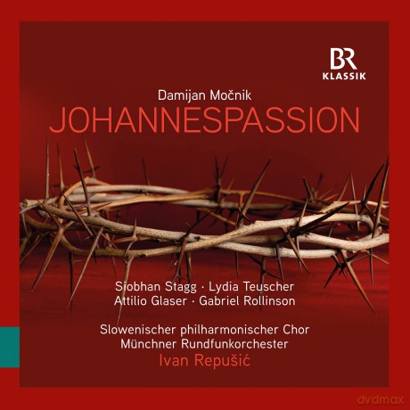 Damijan Mocnik: Johannes-Passion (Pasijon Po Janezu) fur Soli,Chor,Orgel,Orchester [CD]
