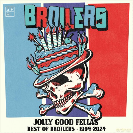 Broilers: Jolly Good Fellas: Best Of Broilers 1994 - 2024 [CD]