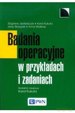 Badania Operacyjne W Przykładach I Zadaniach