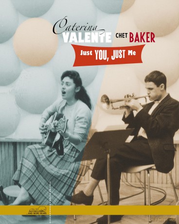 Caterina Valente & Chet Baker: Just You, Just Me [CD]