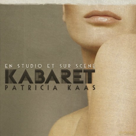 Patricia Kaas: Kabaret: En Studio Et Sur Scene [2CD]