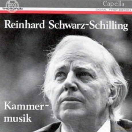 Reinhard Schwarz-Schilling: Kammermusik [CD]
