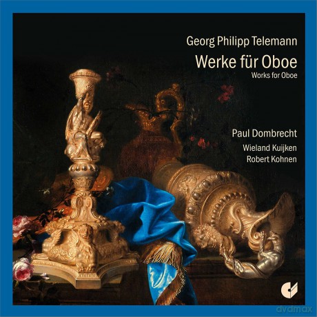 Georg Philipp Telemann: Kammermusik mit Oboe [CD]