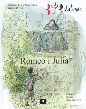 Bajki Baletowe. Romeo I Julia
