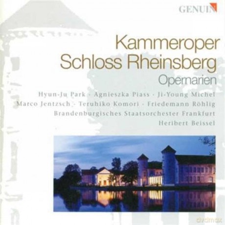 Kammeroper Schloss Rheinsberg - Opernarien [CD]
