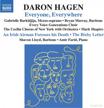 Daron Hagen: Kantate Everyone, everywhere [CD]