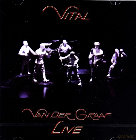 Van Der Graaf Generator: Vital (Live) [2CD]