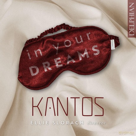 Kantos Chamber Choir - In your Dreams [CD]