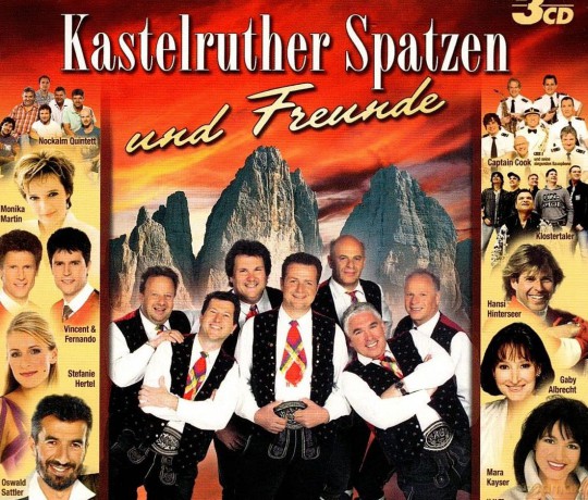 Kastelruther Spatzen: Kastelruther Spatzen und Freunde [3CD]