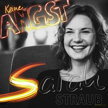 Sarah Straub: Keine Angst [CD]