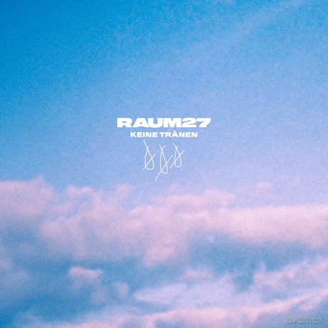 RAUM27: Keine Traenen [CD]