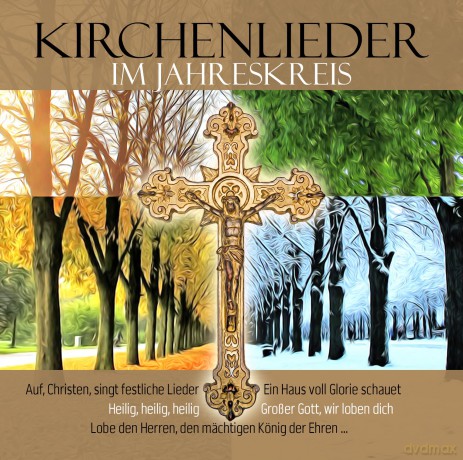 Kirchenlieder im Jahreskreis [CD]