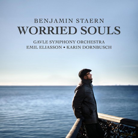 Benjamin Staern: Klarinettenkonzert Worried Souls [CD]