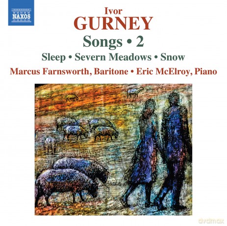 Ivor Gurney: Klavierlieder Vol.2 [CD]