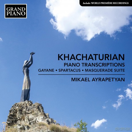 Aram Khachaturian: Klavier-Transkriptionen [CD]