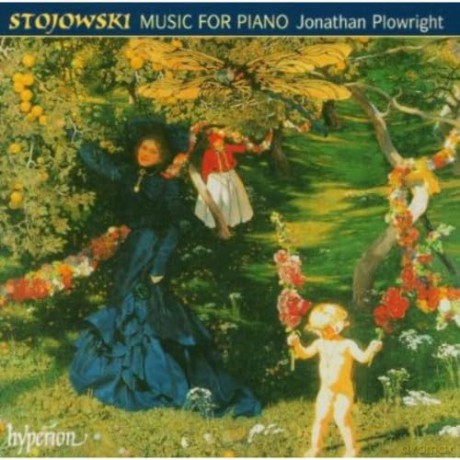 Sigismond Stojowski: Klavierwerke [CD]