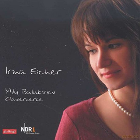 Mily Balakireff: Klavierwerke [CD]