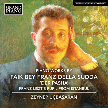 Faik Bey Franz Della Sudda: Klavierwerke [CD]