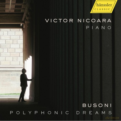Ferruccio Busoni: Klavierwerke - Polyphonic Dreams [CD]