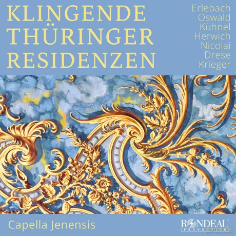 Klingende Thuringer Residenzen [CD]