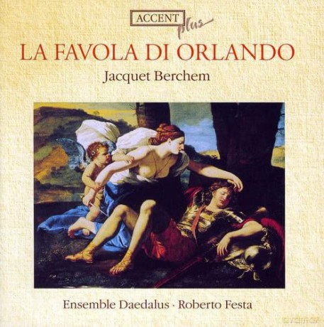 Jacquet van Berchem: La Favola di Orlando [CD]