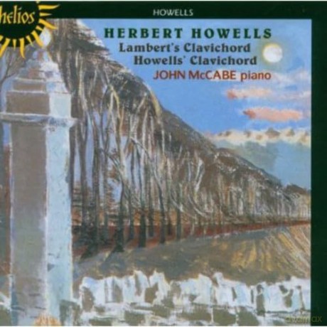 Herbert Howells: Lambert's Clavichord [CD]