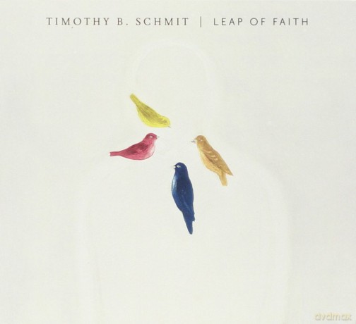 Timothy B. Schmit: Leap Of Faith [2xWinyl]