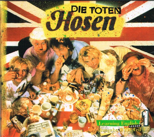 Die Toten Hosen: Learning English Lesson 1 [CD]