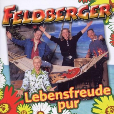 Feldberger: Lebensfreude Pur [CD]