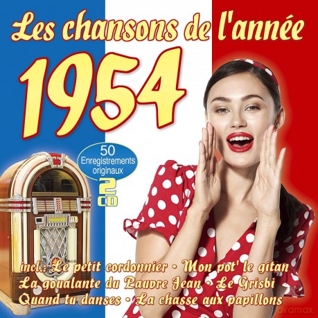 Les Chansons De L'Annee 1954 [2CD]