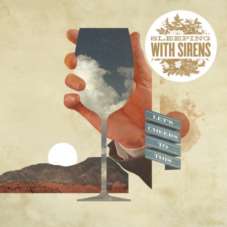 Sleeping With Sirens: Let's Cheers To This (Limited) [CD]
